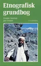 Etnografisk grundbog af Jan Ovesen og Kirsten Hastrup