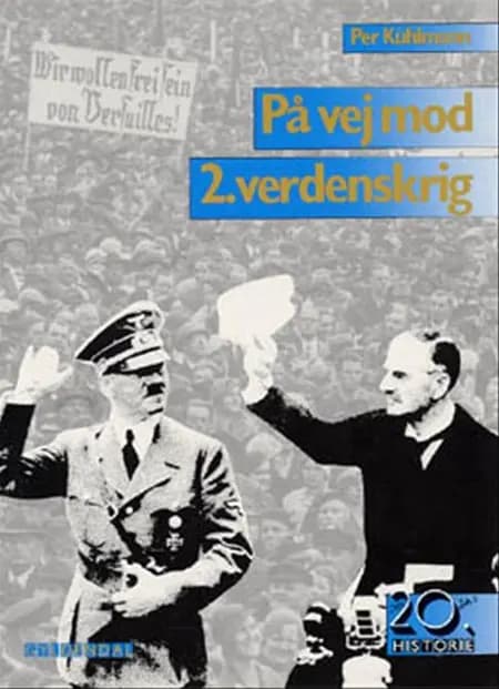 På vej mod 2. verdenskrig af Per Kühlmann