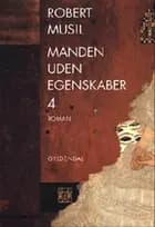 Manden uden egenskaber 4 af Robert Musil