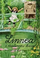 Linnea i malerens have af Christina Björk og Lena Anderson
