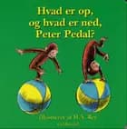 Hvad er op, og hvad er ned, Peter Pedal?