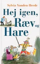 Hej igen, Ræv og Hare