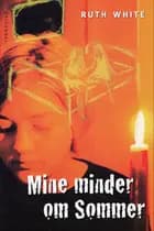 Mine minder om sommer