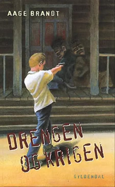 Drengen og krigen af Aage Brandt