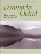 Danmarks oldtid bd. 3