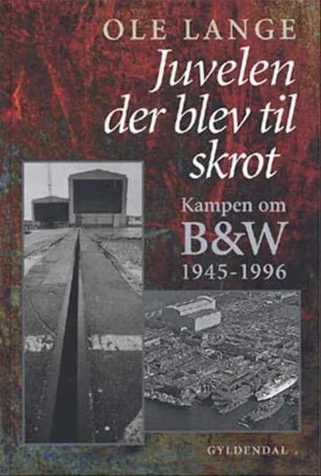 Juvelen der blev til skrot af Ole Lange