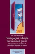 Pædagogisk arbejde på fremmed grund