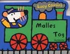 Malles tog
