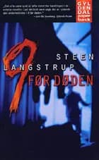 9 før døden af Steen Langstrup