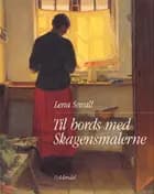 Til bords med Skagensmalerne