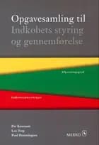 Opgavesamling til Indkøbets styring og gennemførelse
