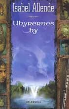 Uhyrernes by af Isabel Allende