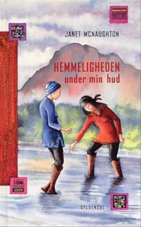 Hemmeligheden under min hud af Janet Mcnaughton
