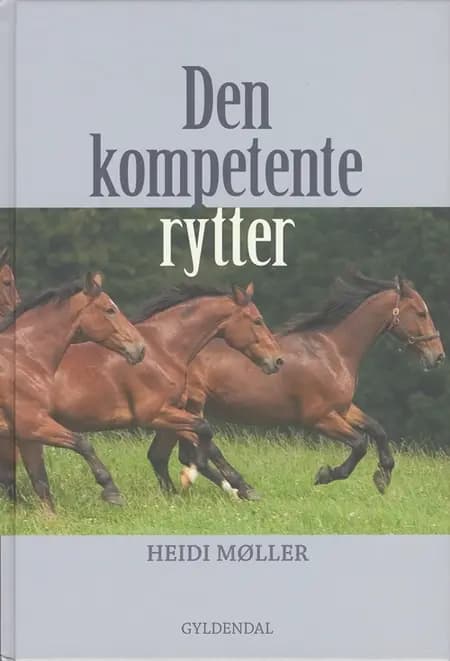 Den kompetente rytter af Heidi Møller