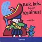 Kuk, kuk, her er Kaninus!
