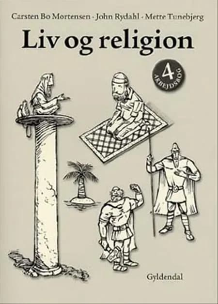 Liv og religion 4 af John Rydahl