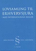 Lovsamling til erhvervsjura - med internationale regler