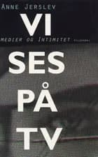 Vi ses på tv af Anne Jerslev