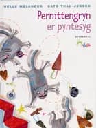 Pernittengryn er pyntesyg af Helle Melander