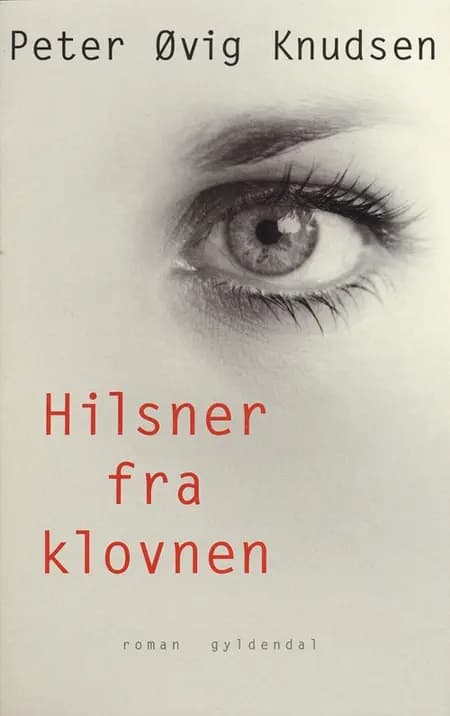 Hilsner fra klovnen af Peter Øvig Knudsen