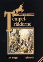 Mysteriet om tempelridderne af Lars Bugge