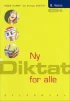 Ny diktat for alle, 8. klasse af Sonja Overby og Inger Harrit