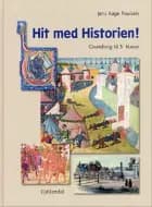 Hit med Historien! 5. kl. Grundbog af jens aage poulsen