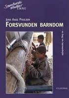 Forsvunden barndom