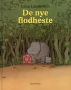 De nye flodheste