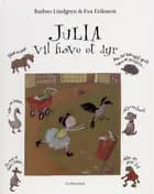 Julia vil have et dyr