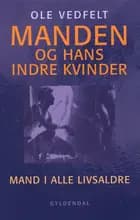 Manden og hans indre kvinder