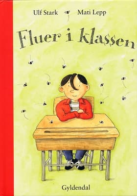 Fluer i klassen af Ulf Stark