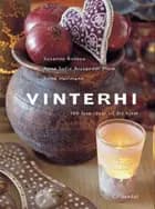 Vinterhi af Anne Sofie Arctander Plum, Susanne Rützou og Stine Heilmann