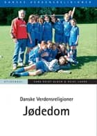 Danske Verdensreligioner - Jødedom af Sara Kviat Bloch, Heidi Laura og Sara Kviat Bloch og Heidi Laura