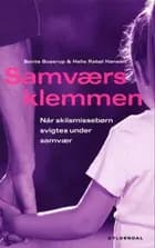 Samværsklemmen af Helle Rabøl Hansen og Bente Boserup
