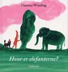 Hvor er elefanterne?