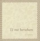 Til mit barnebarn af Christina Hauberg Rasmussen
