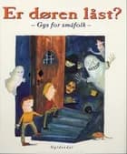 Er døren låst? af Jon Bing