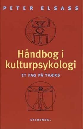 Håndbog i kulturpsykologi af Peter Elsass