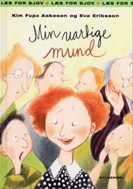 Min uartige mund af Kim Fupz Aakeson