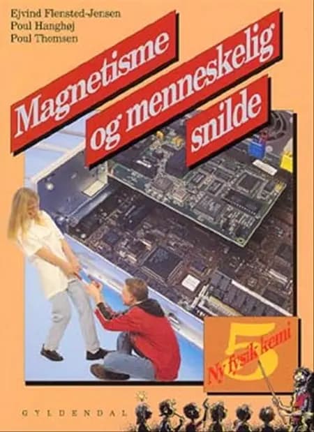 Magnetisme og menneskelig snilde af Poul Thomsen