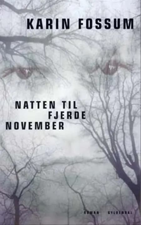 Natten til fjerde november af Karin Fossum