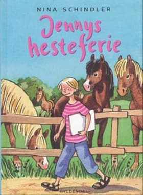 Jennys hesteferie af Nina Schindler