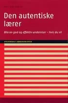 Den autentiske lærer