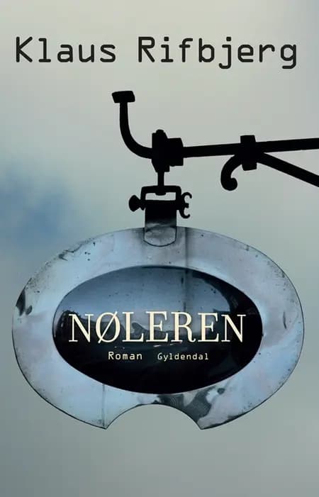 Nøleren af Klaus Rifbjerg