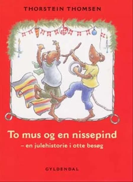 To mus og en nissepind af Thorstein Thomsen