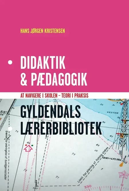 Didaktik & pædagogik af Hans Jørgen Kristensen