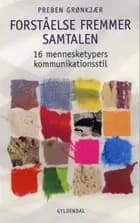 Forståelse fremmer samtalen af Preben Grønkjær
