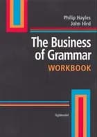 The Business of Grammar