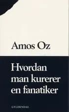 Hvordan man kurerer en fanatiker